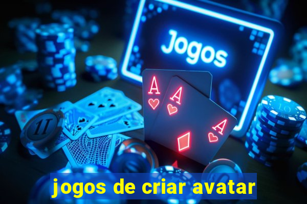 jogos de criar avatar